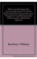 Mikromorphologie Der Epicuticularwachse Und Die Systematik Der Gymnospermen