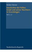 Geschichte Des Volkes Israel Und Seiner Nachbarn in Grundzugen Teil 1 + 2