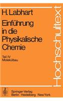 Einfuhrung in die Physikalische Chemie