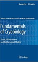 Fundamentals of Cryobiology