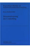 Dezentralisierung des Controlling