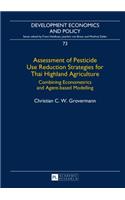 Assessment of Pesticide Use Reduction Strategies for Thai Highland Agriculture