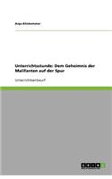 Unterrichtsstunde: Dem Geheimnis der Malifanten auf der Spur(German)