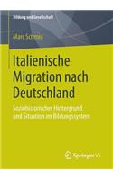 Italienische Migration Nach Deutschland