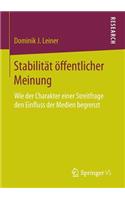 Stabilität öffentlicher Meinung: Wie der Charakter einer Streitfrage den Einfluss der Medien begrenzt(German)