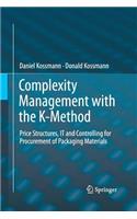 Complexity Management with the K-Method