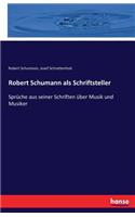 Robert Schumann als Schriftsteller