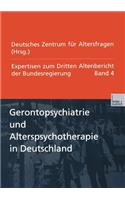 Gerontopsychiatrie Und Alterspsychotherapie in Deutschland