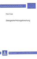 Dialogische Pruefungsforschung