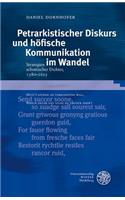 Petrarkistischer Diskurs Und Hofische Kommunikation Im Wandel: Strategien Schottischer Dichter, 1580-1625