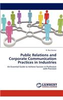 Public Relations and Corporate Communication Practices in Industries