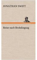 Reise Nach Brobdingnag: (German)
