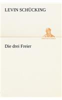Die Drei Freier