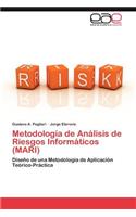 Metodologia de Analisis de Riesgos Informaticos (Mari)