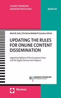 Updating the Rules for Online Content Dissemination