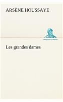 Les grandes dames