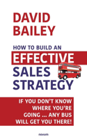 How to Build an Effective Sales Strategy