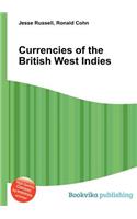 Currencies of the British West Indies