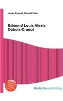 Edmond Louis Alexis Dubois-Crance