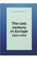 The last century in Europe 1814-1910
