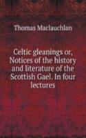 Celtic gleanings