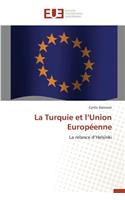 La Turquie Et L Union Européenne