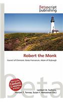 Robert the Monk: (English)