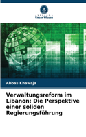 Verwaltungsreform im Libanon