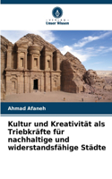 Kultur und Kreativität als Triebkräfte für nachhaltige und widerstandsfähige Städte