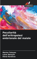 Peculiarità dell'eritropoiesi embrionale del maiale