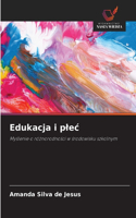 Edukacja i plec