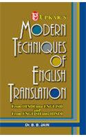 Modern Techniques of English Translation