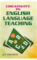 Creativity in English Language Teaching