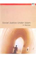 Social Justice Under Islam