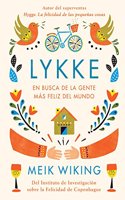 Lykke: En busca de la gente mas feliz del mundo