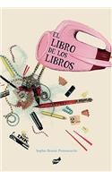 El Libro de los Libros: Como Se Hace un Libro