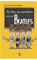 As Licoes que Aprendemos com os Beatles