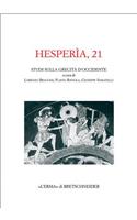 Hesperia 21: Studi Sulla Grecita Di Occidente