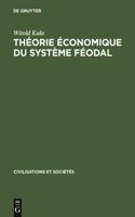 Théorie économique du système féodal