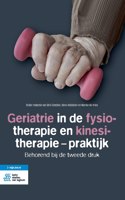 Geriatrie in de fysiotherapie en kinesitherapie - praktijk