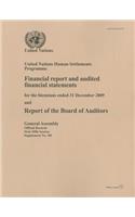 Financial Report and Audited Financial Statements for the Biennium Ended 31 December 2009 and Report of the Board of Auditors