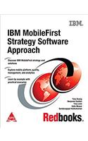 IBM MobileFirst Strategy Software Approach