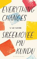 Everything Changes: A Memoir