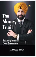 The Money Trail: Mastering Financial Crime Compliance