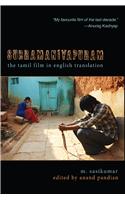 Subramaniyapuram: The Tamil Film in English Translation