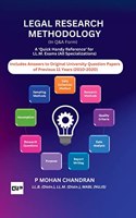 LEGAL RESEARCH METHODOLOGY (In Q&A Form): A â€˜Quick Handy Referenceâ€™ for LL.M. Exams (All Specializations)