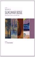 The Art of Sukumar Bose: Reflections on South and Southeast Asia