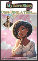 My Love Story; Once Upon A Time