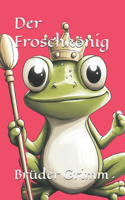 Der Froschkönig