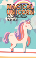 Magical Unicorn Coloring Book for Kids